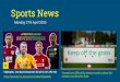 Sports Newss3-eu-west-1.amazonaws.com/.../Sports-News-27_04_20.pdfWeekly Quiz 20/4/2020 - Answers 1. Reshuffle these letters to spell out a net game Badminton 2. Which 5 new sports