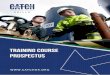 TRAINING COURSE PROSPECTUS - CATCH · their own procedures, standards, health & safety terminology and processes. CATCH Skills is an ECITB and City & Guilds accredited training provider