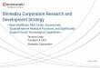 Shimadzu Corporation Research and Development Strategy · Infrastructure Various infrastructure inspection, R&D, and manufacturing facilities Materials New materials, functionally