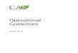Operational Guidelines - Compliance …...4 1. Overview of CAO 1.1 CAO’s Mandate, Terms of Reference, and Operational Guidelines The Office of the Compliance Advisor Ombudsman (CAO)