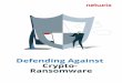 Defending Against Crypto- Ransomware · 2018-02-10 · Ransomware is one of the fastest growing classes of malicious software. In recent years, ransomware has evolved from a simple