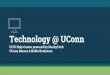 Technology @ UConn · Contact the UITS Help Center Visit our webpage - helpcenter.uconn.edu Chat Us - During business hours we have technicians available to live chat on our webpage