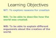 Learning Objectives - Isaac Newton Academy...St Thomas Aquinas used the cosmological argument to claim that God exists. It is an argument based upon the universe (the cosmos) itself