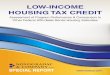 Low-Income Housing Tax Credit - Novogradac & …...cost of rental housing to low-income families through direct tenant-based rental subsidies. For nearly 25 years, the LIHTC has been