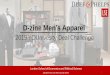 D-zine Men s Apparel · 2020-01-21 · • Men’s and boys apparel made up 26% of the global apparel market in 2017 • Experienced growth of 3.7% in 2017, outperforming womenswear