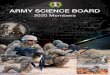 ARMY SCIENCE BOARDJr., appointed twelve exceptional scientists and industrialists as members of a scientific advisory panel to assist him and the Army leadership in creating an effective,