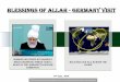 Blessings of Allah - Germany visit - Al Islam Online message that the teaching of Islam is to respect