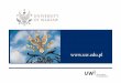 University of Warsaw [Ewa Linek & Katarzyna Basisty]globalweek.ipc.pt/presentations/26May_Participants... · 2015-06-03 · UNIVERSITY OF WARSAW Degrees and Credits * First‐cyclestudies: