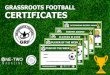 Grassroots Football Certificates ·  17 #TEAMGRASSROOTS The Voice of Grassroots The Number 1 Grassroots Magazine The FREE coaching resource for grassroots football