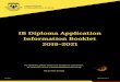 IB Diploma Application Information Booklet 2019-2021 School...The timeline on the subject selection for the IB Diploma Programme (IBDP) and its application process is outlined below