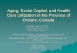 Aging, Social Capital, and Health Care Utilization in the ...€¦ · Context In Canada, we have single payer system without complementary health insurance for publicly insured services