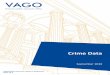 Crime data - Parliament of Victoria · 2018-09-04 · Returns—capture information from callers to Triple Zero operators about crime, generated from information transmitted to mobile