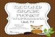 SECOND GRADE - Structure · 2020-04-26 · GRADE PHONICS Worksheets Unit 14 By: 2teachalatte Great for Homework Review Extra Practice Reinforcing Concepts. Wednesday Thursday Saturday