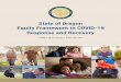 State of Oregon Equity Framework in COVID-19 Response and ... · efforts and beyond. The State of Oregon Equity Framework in COVID-19 Response and Recovery is designed to be a roadmap
