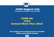 FAME SU CT02 Annual Work Plan 2019 · 11/28/2018  · FAME SU Tasks 1. FAME SU Tasks Management CT01 Management CT02 Annual Work Plan CT09 Coll. platform Methodology CT03 CMES CT06