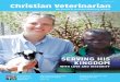 SPRING 2015 Christian Veterinarian - CRISTA Ministries€¦ · Cherie is a 2008 grad - uate from the Uni-versity of Minne-sota with a DVM/ MPH. One year into practice, she started