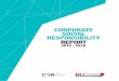 CORPORATE SOCIAL RESPONSIBILITY REPORT · 2017-09-13 · Corporate Social Responsibility (CSR) report which aims to shed light on BLC Bank’s commitment to the Lebanese economy,