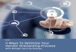 EBOOK 4 Ways To Optimize Your Vendor Onboarding Process · About BitSight BitSight transforms how organizations manage information cybersecurity risk with objective, verifiable, and