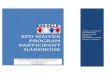 EPD Waiver program participant Handbook...Receive a copy of this EPD Waiver Participant Handbook. Get an explanation of prior authorization procedures. Receive information about Medicaid
