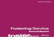 Fostering Service - Gateshead Council - Gateshead Council · towards court applications for Special Guardianship Orders and Child Arrangement Orders. This demonstrates multi agency