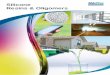Silicone Resins & Oligomers · 2017-09-27 · Heating Necessary (Methyl type: 100°C to 200°C, Phenyl type: 180°C to 250°C) Dehydration condensation Condensation reaction Features