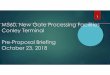 M560, New Gate Processing Facilities Conley Terminal Pre ... · Pre-Proposal Briefing October 23, 2018 1. Briefing Agenda 1. ... • Experience with sustainable design and resiliency