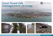 Local flood risk management strategy...Foreword • Local flood risk management strategy • 3Foreword Portsmouth is a densely populated, urbanised island city which has been shaped