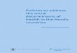 Policies to address the social determinants of health in the Nordic … · 2020-04-20 · inequalities by introducing welfare policies and structural measures, comparative analyses