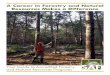 A Career in Forestry and Natural Resources Makes a Difference · of developing more environmentally friendly methods of harvesting trees and making forest products. ... There has