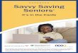 HANDBOOK Savvy Saving Seniors - NCOA · 2019-09-11 · or obtain balance information at any ATM that displays the MasterCard acceptance mark, at no cost. You can also request free