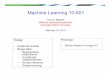 Machine Learning 10-601ninamf/courses/601sp15/slides/11_GrMod1_2-18-2015.pdfMachine Learning 10-601 Tom M. Mitchell Machine Learning Department Carnegie Mellon University February