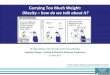 Carrying Too Much Weight - ANAana.org.nz/wp-content/uploads/2016/10/1150-1210...(2015). Challenges to addressing obesity for Māori in Aotearoa/New Zealand. Australian and New Zealand