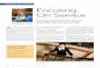 Focusing On Servicelgrmag.com/wp-content/uploads/focusingonservice.pdf · The Ritz-Carlton selects employees for raw talent. “We feel that we can teach most people the job, but