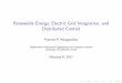 Renewable Energy, Electric Grid Integration, and ...Renewable Energy, Electric Grid Integration, and Distributed Control Pramod P. Khargonekar Department of Electrical Engineering