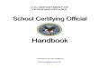 U.S. DEPARTMENT OF VETERANS AFFAIRS€¦ · EDUCATION CALL CENTER ... This Handbook is written for VA Certifying Officials and anyone at a school involved with ... Department of Veterans