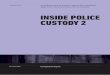 ICCL inside police custody 2 cover - Fair Trials · observe them, often at times which were stressful, and to interview them. Inside Police Custody 2 2 Contents Executive summary