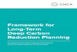 CARBON NEUTRAL CITIES ALLIANCE Framework for Long-Term ... · C40 Cities Climate Leadership Group: C40 provided data and analysis for the Alliance’s first meeting in Copenhagen