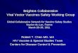 Brighton Collaboration Viral Vector Vaccines Safety …...Global Collaborative Network for Vaccine Safety Studies Veyrier-du-Lac, France March 28-30, 2011 Outline Introduction Maximizing