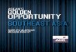 ASEAN’s golden opportunity - WordPress.com · 2017-09-20 · power. Thus, while Southeast Asian economies have benefited from their nations’ proximity to China, China’s interest