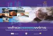 Improving healthcare for older people - Who Cares Wins · 2018-05-18 · 2005 Improving the outcome for older people admitted to the general hospital: Guidelines for the development