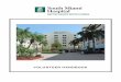 ABOUT SOUTH MIAMI HOSPITAL - Baptist Health South Florida...cheerful, helpful, and dignified with: visitors, patients, hospital staff, and other volunteers. 3. Please, take good care