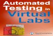 Virtual machines or Virtual PC’s are software like VMware thatftp.qbssoftware.com/public/info/smartbear/2013/AutomatedTestingi… · Virtual machines or Virtual PC’s are software
