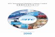2010 - SITC Report 2010.pdf · • On 12 November 2010, SITC and Hanjin Shipping Co., Ltd. signed a strategic cooperation memorandum of understanding in Shanghai • On 17 November