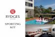 SPORTING KIT - Rydges Hotels & ResortsKIT . ABOUT US Rydges Bankstown is a contemporary and refreshing hotel, centrally located ... Cycling Australia Cycling NSW Netball NSW NSW Women’s