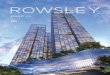 ANNUAL REPORT 2014...ROWSLEY LTD. ANNUAL REPORT 2014 1 owsley Ltd. is a multi-disciplinary lifestyle real estate company with capabilities in planning, architecture, engineering, investment