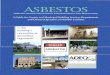 Asbestos NESHAP Regulations for demolition and renovation · cific asbestos-containing products remain banned: spray applied fireproofing, thermal systems insola- tion, decorative