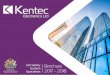 Electronics Ltdsupport. Based in the UK, Kentec is a truly global supplier, exporting control equipment to over 90 countries Worldwide and in many different languages. Kentec now manufacture