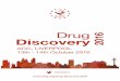 · 2016-10-06 · Welcome to Drug Discovery 2016 As Scientific Program chairs it is our great pleasure to welcome you to Liverpool and the 10th Annual ELRIG Drug Discovery event. Through