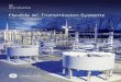 GE Grid Solutions · STATIC SYNCHRONOUS COMPENSATOR (STATCOM) GE’s utility grade Static Synchronous Compensator solution is a custom designed system for installations on transmission
