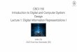 22.05.20 13:28 CSCI 150 Introduction to Digital and Computer …€¦ · CSCI 150 Introduction to Digital and Computer System Design Lecture 1: Digital Information Representations